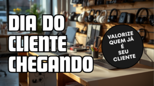 15 de setembro dia do cliente rosevendas